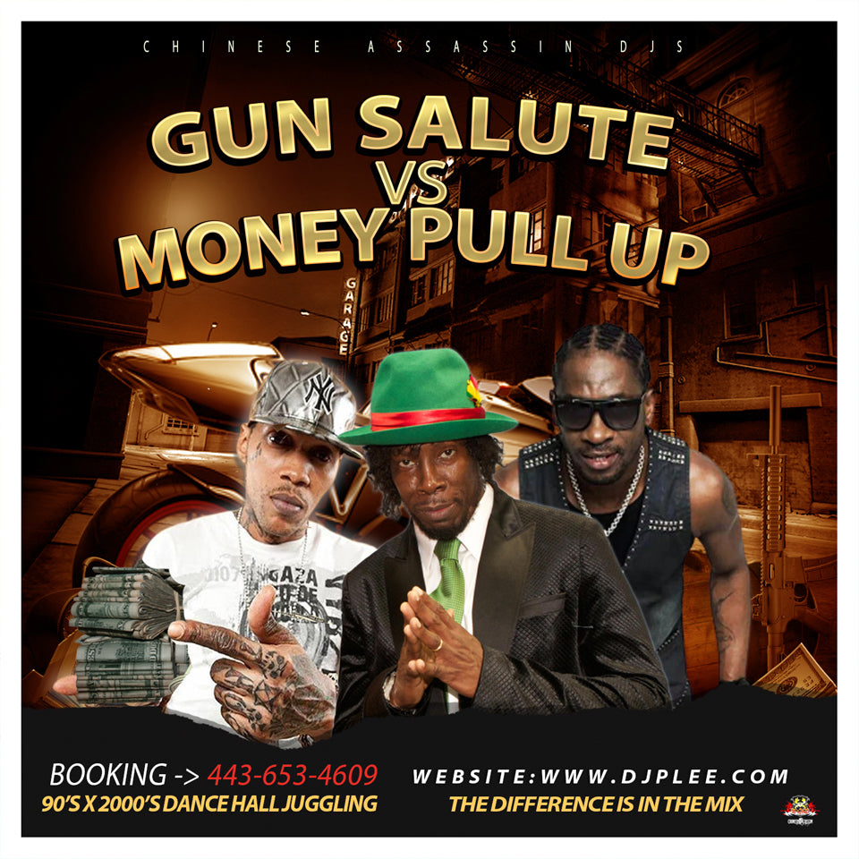 Gun Salute Vs Money Pull Up (HOT)