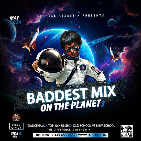 Baddest Mix On The Planet 3 (VOLCANO HOT )