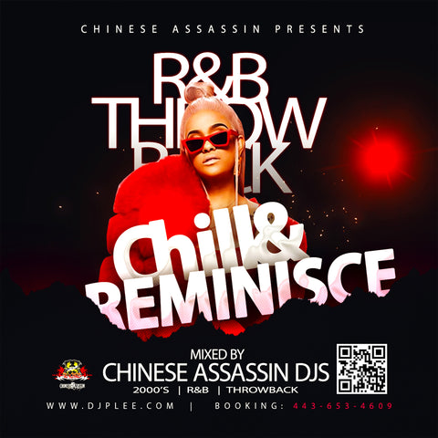 Chill & Reminisce