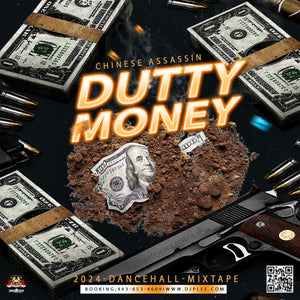 Dutty Money 2024 (Wicked)