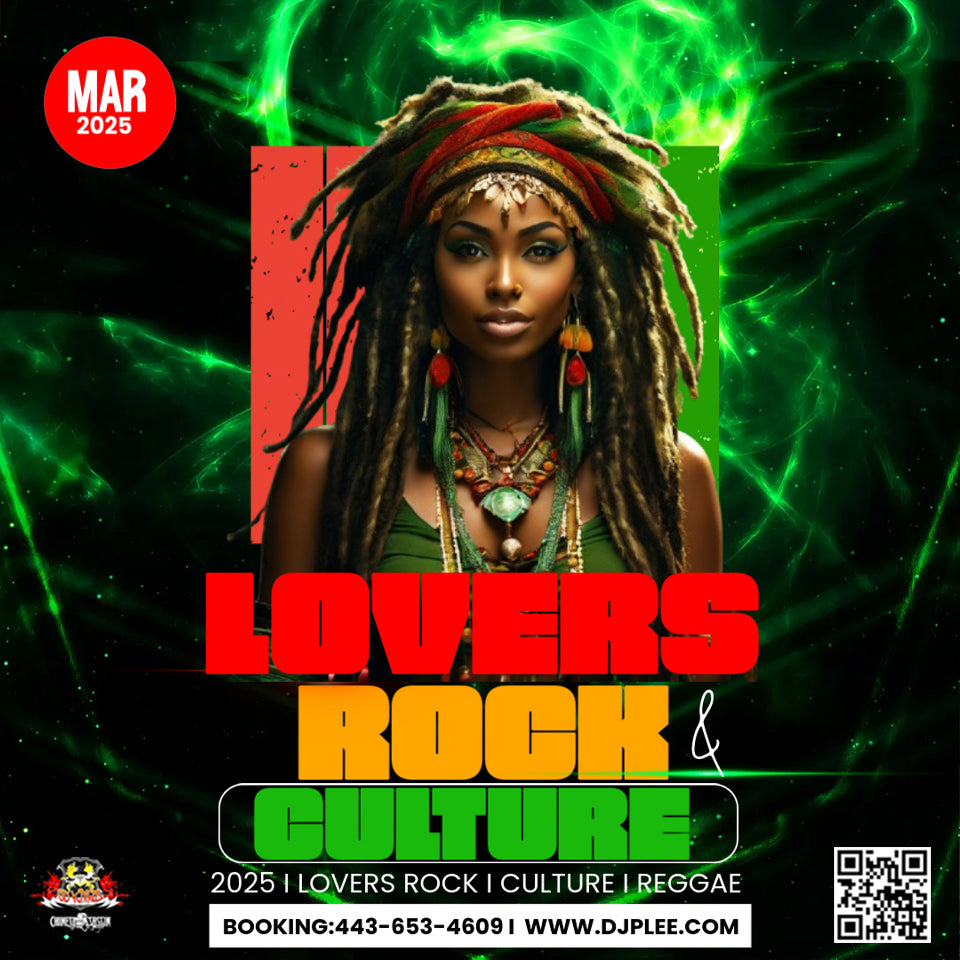 Lovers Rock & Culture (A MUST HAVE)