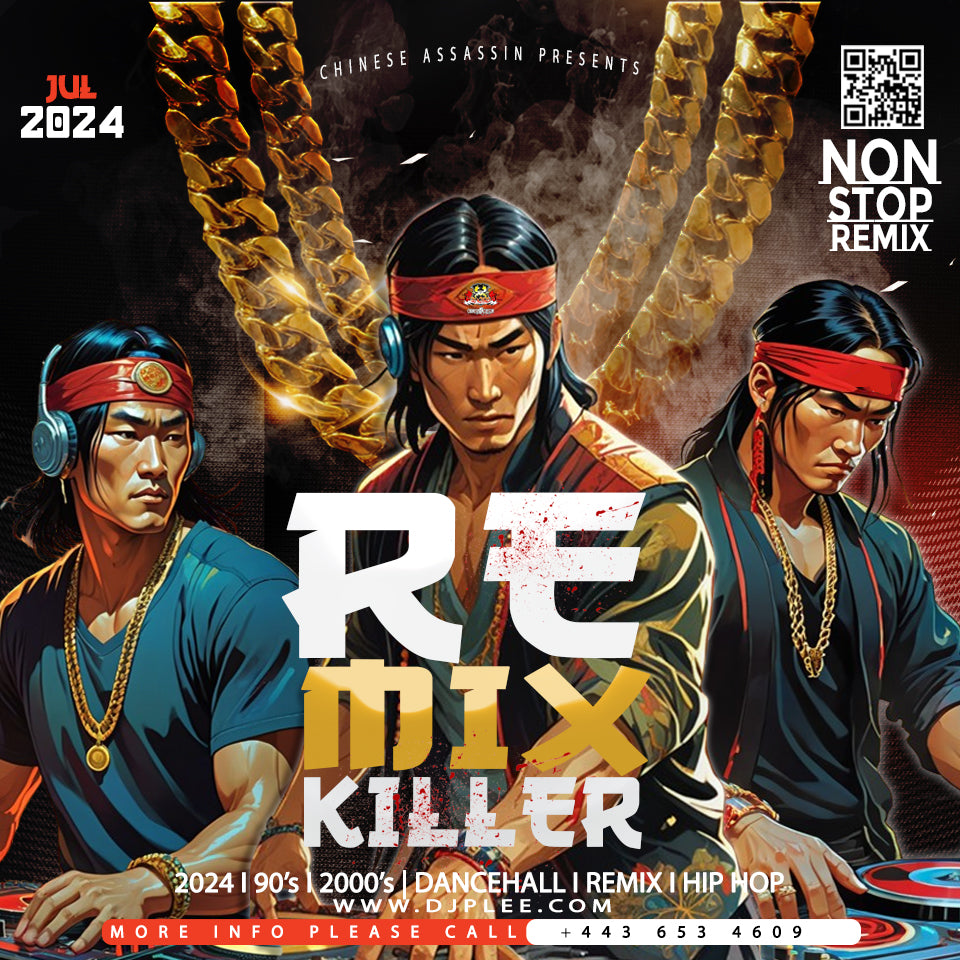The Remix Killer 2024 (HOT LIKE LAVA)
