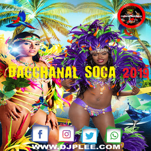 Bacchanal Soca 2019