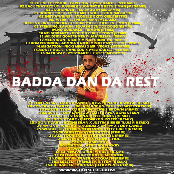 Badda Dan Da Rest (VERY HOT!!)