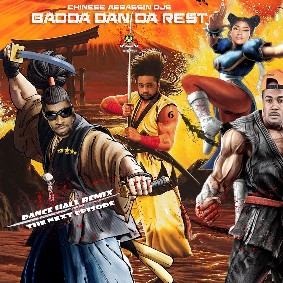 Badda Dan Da Rest (VERY HOT!!)