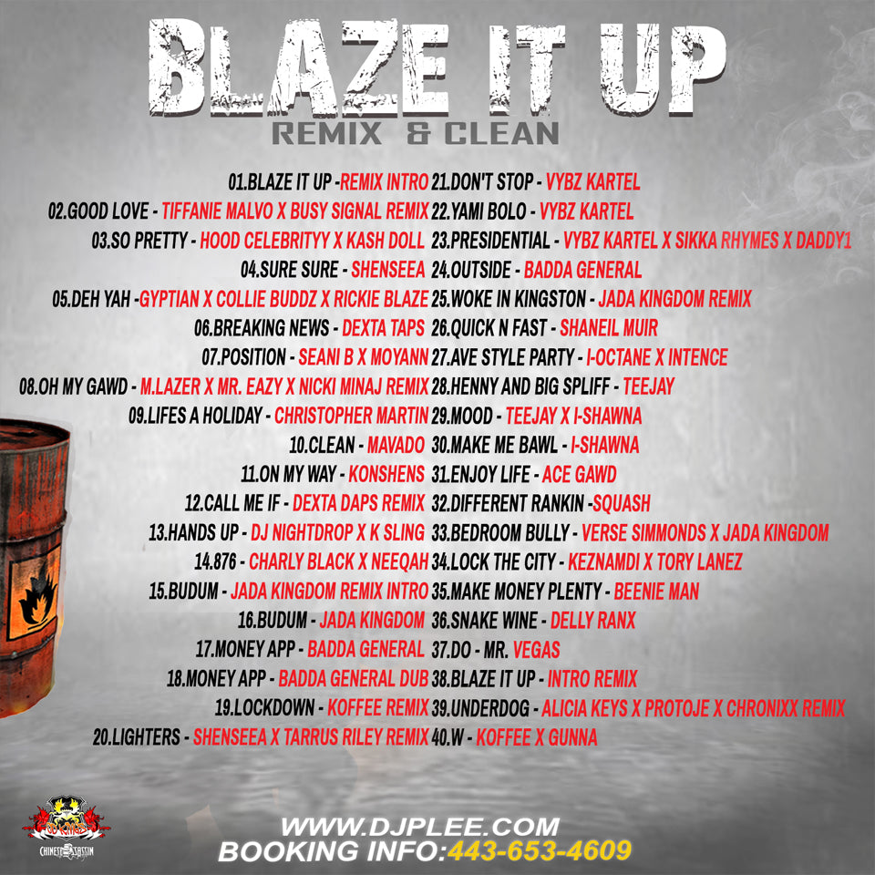 Blaze It Up (Fire)