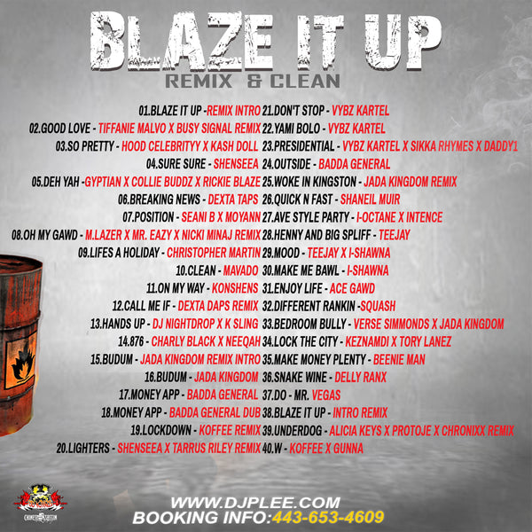 Blaze It Up (Fire)