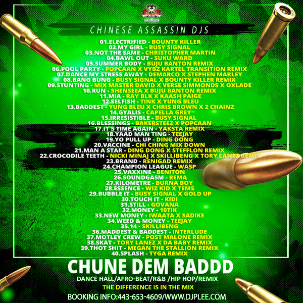Chune Dem Baddd (Crazy HOT)