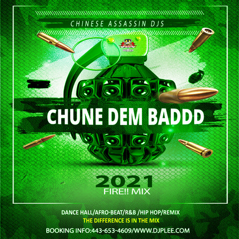 Chune Dem Baddd (Crazy HOT)