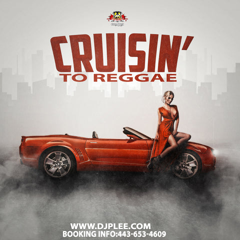 Cruisin To Reggae (Must Have)