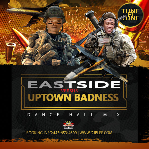 Eastside vs Uptown Badness (Crazy)