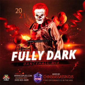 Fully Dark (Very Hot)
