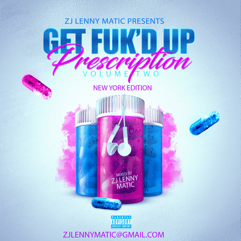 Get Fuk'd Up 2 (New York Edition)