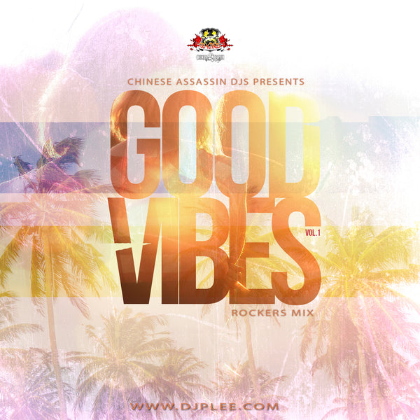 Good Vibes (Rockerz Mix 2019)