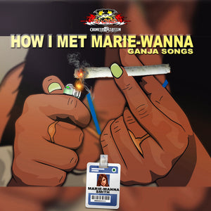How I Met Mari-Wanna (Must Have)