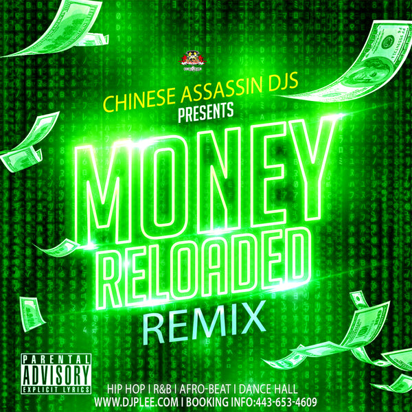 Money Reloaded Remix (VERY HOT!!)
