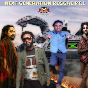 Next Generation Reggae Pt.1