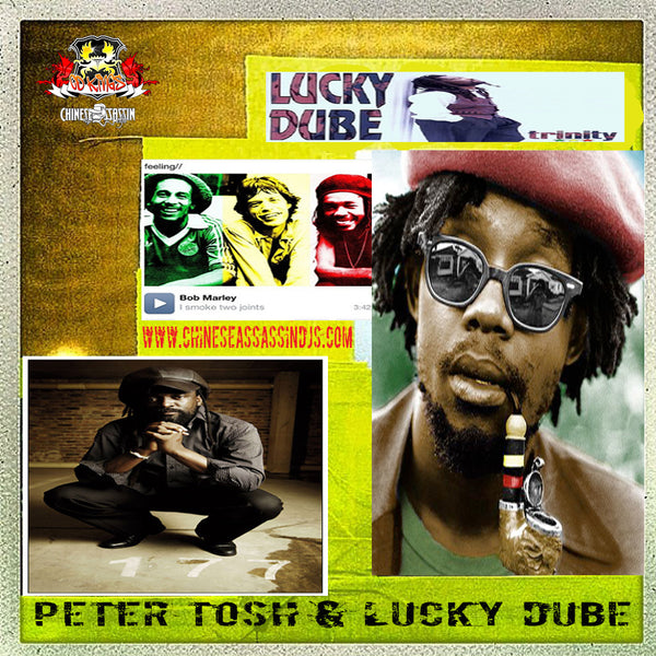 Peter Tosh X Lucky Dube