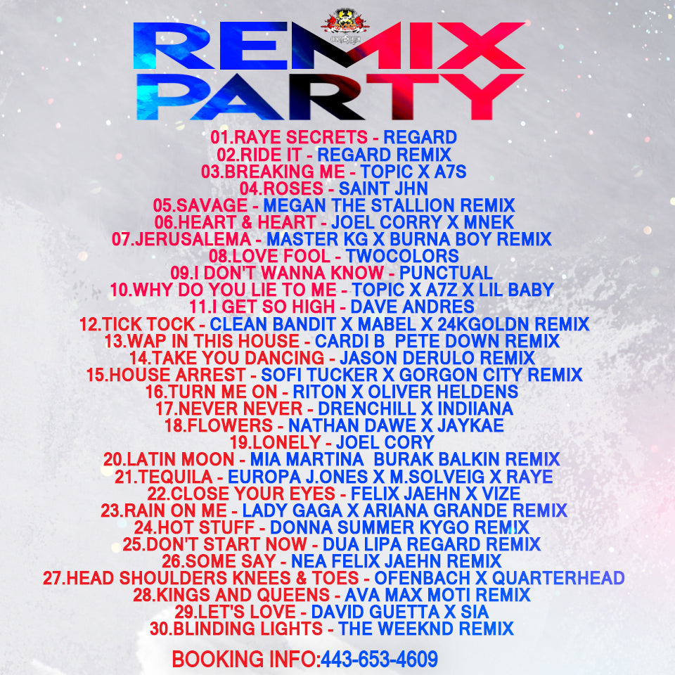 Remix Party (100% Vibes)
