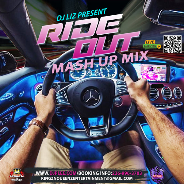 Ride Out Mash Up Mix