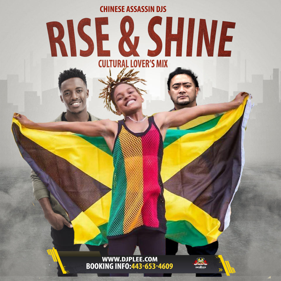 Rise & Shine (Must Have)