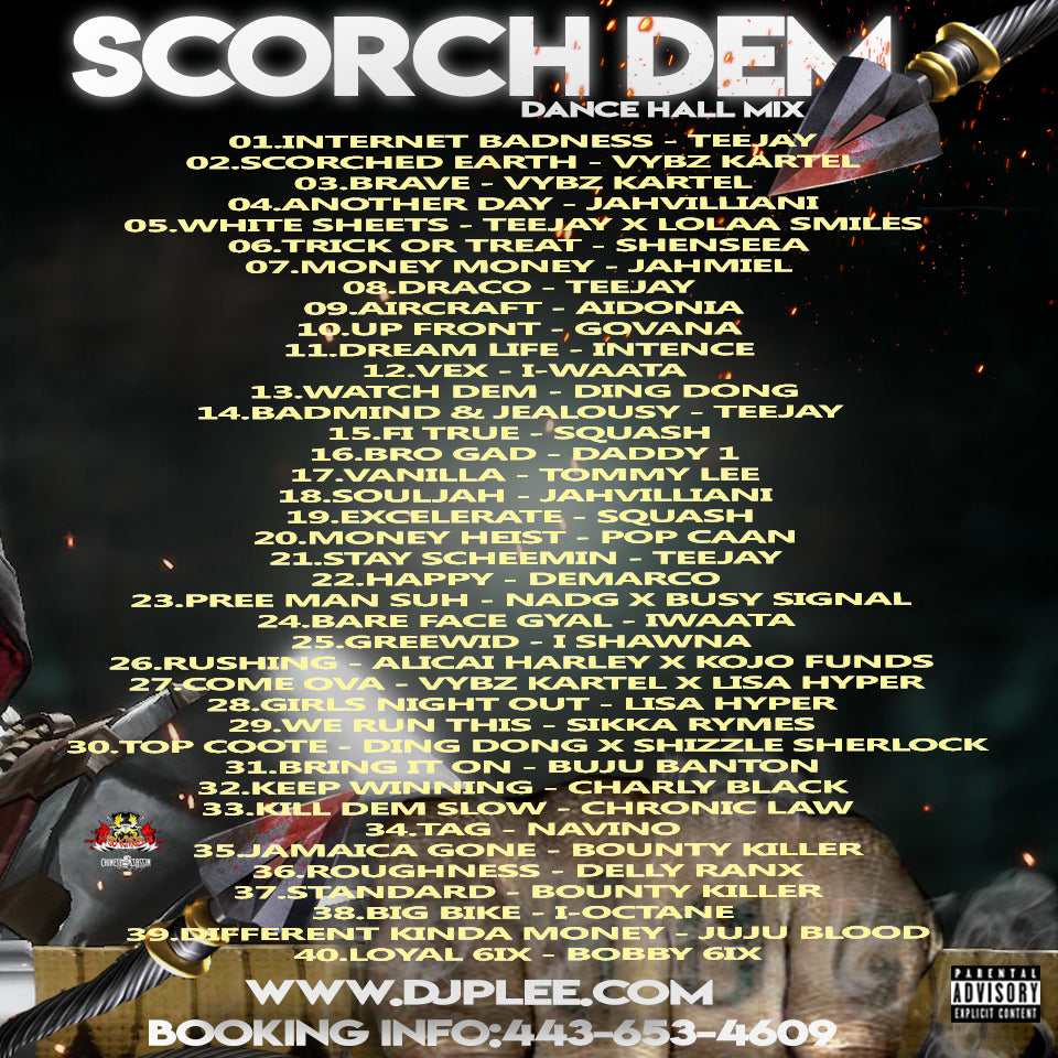 Scorch Dem(Exlcusive)