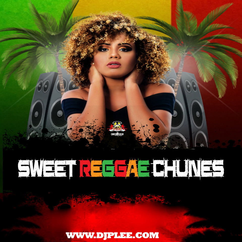 Sweet Reggae Chunes