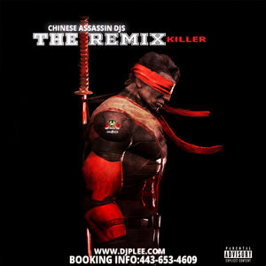 The Remix Killer (WICKED X 100)