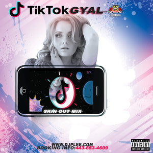 Tik Tok Gyal (HEAVY)