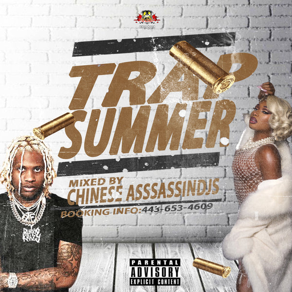 Trap Summer (Dope!)