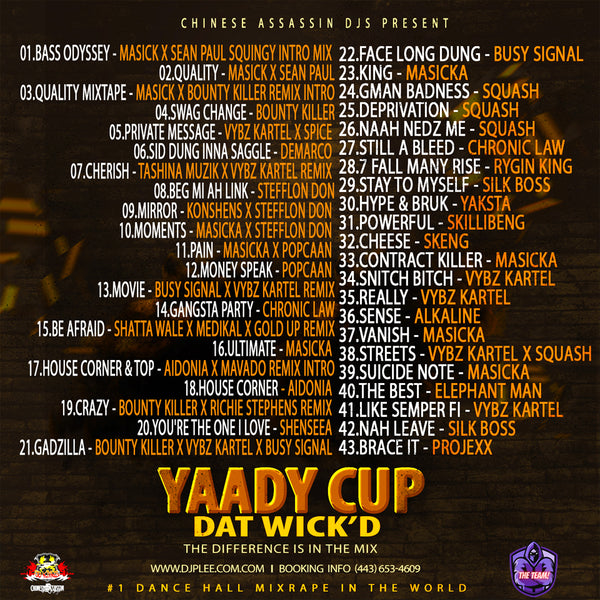 Yaady Cup Dat Wick'd (Blazin HOT!!)